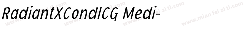 RadiantXCondICG Medi字体转换